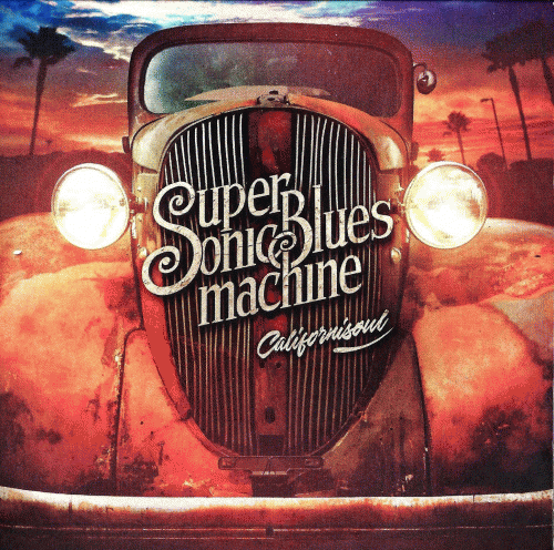 Supersonic Blues Machine : Californisoul
